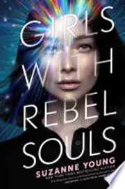 Girls with Rebel Souls