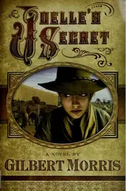 Joelle's Secret (Wagon Wheels #3)