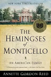 The Hemingses of Monticello: An American Family