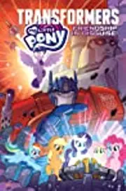 My Little Pony/Transformers: Friendship in Disguise