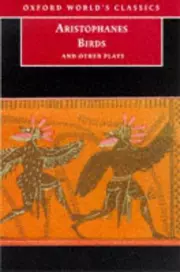 The Birds and Other Plays