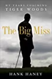 The Big Miss