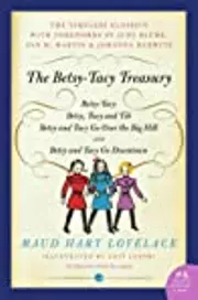 The Betsy Tacy Treasury