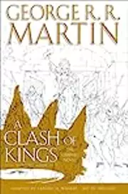 A Clash of Kings: The Graphic Novel, Volume Four