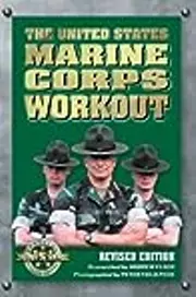 The United States Marine Corps Workout, Revised Edition