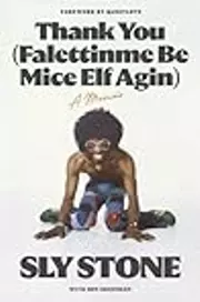 Thank You (Falettinme Be Mice Elf Agin): A Memoir