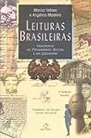 Leituras Brasileiras: itinerários no pensamento social e na literatura