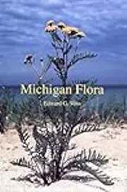 Michigan Flora Part III: Dicots Concluded