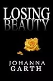 Losing Beauty