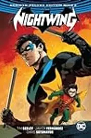 Nightwing: The Rebirth Deluxe Edition, Book 2