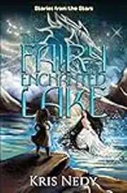 The Fairy of the Enchanted Lake