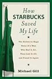 How Starbucks Saved My Life