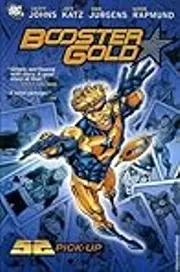 Booster Gold, Vol. 1: 52 Pick-Up