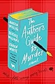 The Author's Guide to Murder: A Novel
