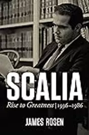 Scalia: Rise to Greatness, 1936-1986