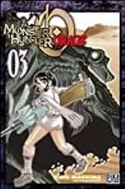 Monster Hunter Orage, Tome 3