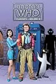 Doctor Who Classics, Vol. 8