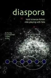 Diaspora: Hard Science-Fiction Role-Playing with Fate