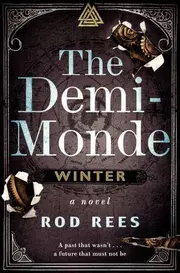 The Demi-Monde: Fall