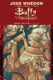 Buffy the Vampire Slayer: Legacy Edition, Book One