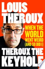 Theroux The Keyhole