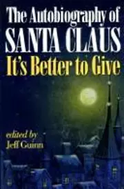 The autobiography of Santa Claus