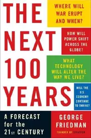 The Next 100 Years