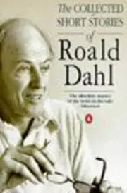 The Collected Short Stories of Roald Dahl