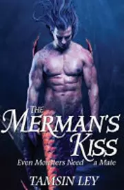 The Merman's Kiss
