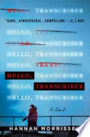 Hello, Transcriber