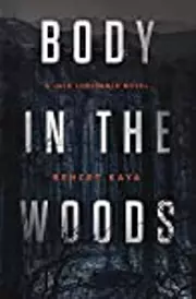 Body In The Woods