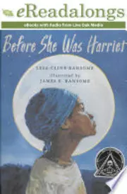 Before She Was Harriet