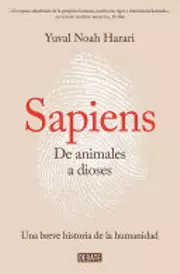 Sapiens. De animales a dioses / Sapiens: A Brief History of Humankind