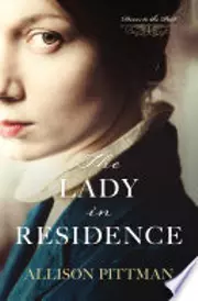 The Lady in Residence