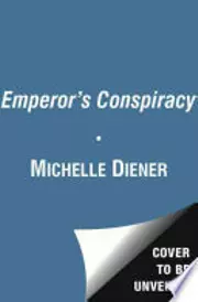 The Emperor's Conspiracy