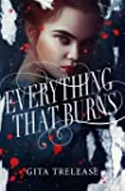 Everything That Burns