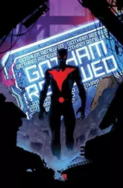 Batman Beyond Vol. 3: The Long Payback