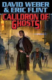 Cauldron of Ghosts (Honorverse: Wages of Sin, #3)