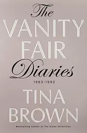 The Vanity Fair diaries : 1983-1992