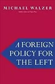 A Foreign Policy for the Left
