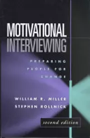 Motivational Interviewing: Preparing People for Change