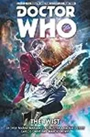 Doctor Who: The Twelfth Doctor, Vol. 5: The Twist