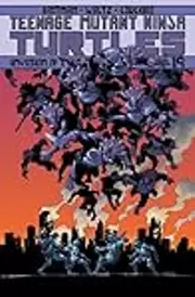 Teenage Mutant Ninja Turtles, Volume 19: Invasion of the Triceratons