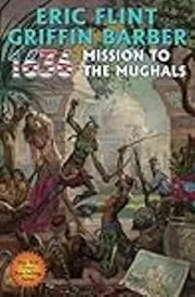 1636: Mission to the Mughals