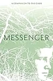 Messenger, Volume 3