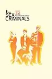 Sex Criminals #15: The Crew
