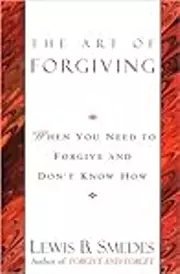 The Art of Forgiving