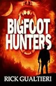 Bigfoot Hunters