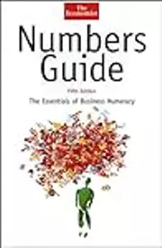 Numbers Guide: The Essentials of Business Numeracy, Fifth Edition