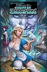 Grimm Fairy Tales: Alice in Wonderland, Vol. 1